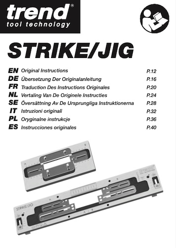 Strike Jig Instruction Manual